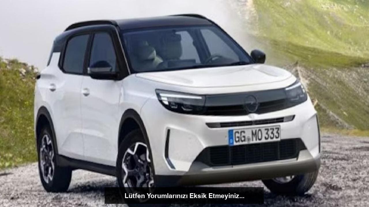 2025 Opel Frontera: Yenilikçi SUV Modeli