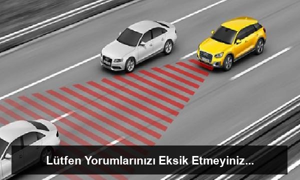 Adaptif Hız Sabitleyici Teknolojisi: Sürüş Güvenliği ve Konforu