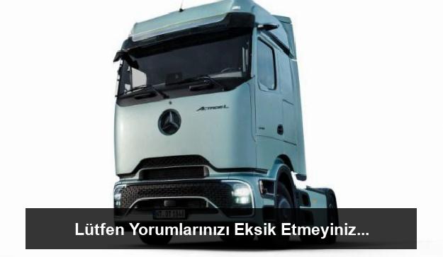 Mercedes-Benz Türk Yeni Actros L ile Yollara Çıkıyor